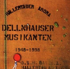 Hallertauer Aroma - Dellnhauser Musikanten - Musiikki - DELLNHAUSE - 4012897683835 - maanantai 14. joulukuuta 2020