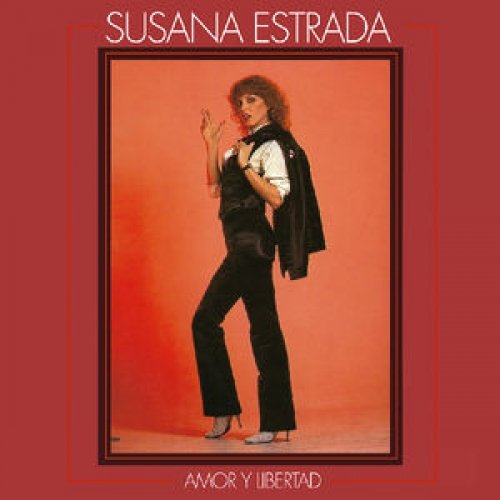 Amor & Libertad - Susana Estrada - Música - ESPECIAL DISCOS - 4040824088835 - 24 de maio de 2019