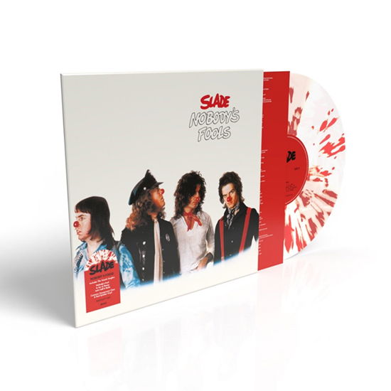 Slade · Nobody's Fools (LP) [Limited Clear & Red Splatter edition] (2023)