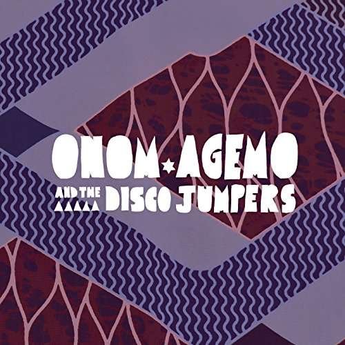 Cover for Onom Agemo &amp; Disco Jumpers · Liquid Love (LP) (2017)