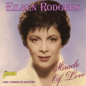 Cover for Eileen Rodgers · Miracle of Love &lt;the Complete Singles&gt; (CD) [Japan Import edition] (2016)
