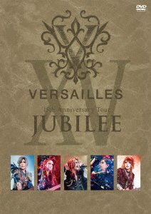 Cover for Versailles · 15th Anniversary Tour -jubilee- (MDVD) [Japan Import edition] (2023)