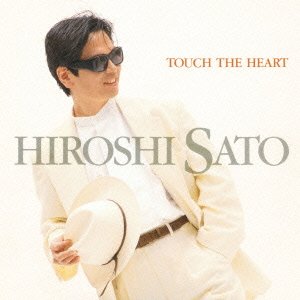 Cover for Hiroshi Sato · Touch the Heart Plus 2 (CD) [Japan Import edition] (2015)