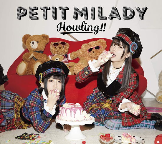 Cover for Petit Milady · Howling!! &lt;limited&gt; (CD) [Japan Import edition] (2018)