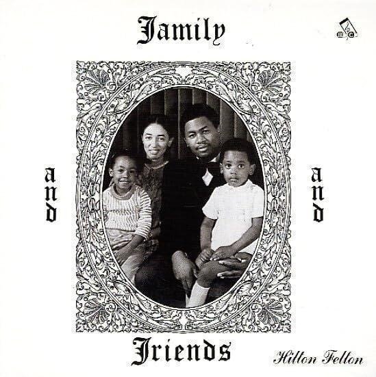 Cover for Hilton Felton · Family And Friends (LP) [Japan Import edition] (2023)