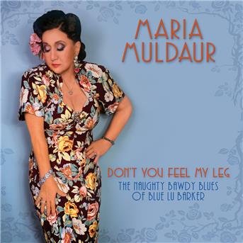 Cover for Maria Muldaur · Don't You Feel My Leg (CD) (2018)