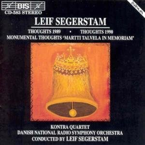 Segerstam: Thoughts - Leif Segerstam - Musiikki - BIS - 7318590005835 - perjantai 31. joulukuuta 1999
