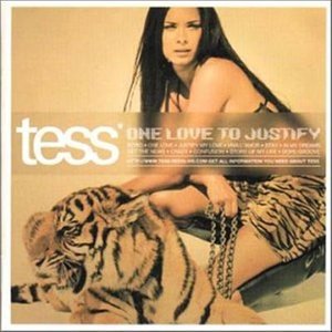 Cover for Tess · One Love to Justify (CD) (2001)