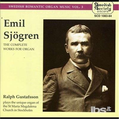 Cover for Sjogren / Gustafsson · Swedish Romantic Organ 3 (CD) (1997)
