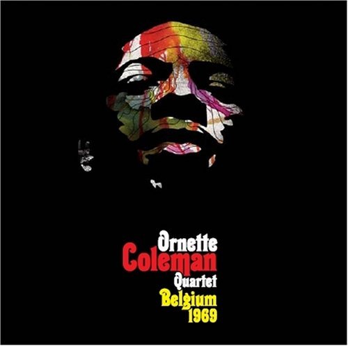 Cover for Ornette Coleman · Belgium 1969 (CD) (2008)