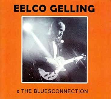 Cover for Eelco Gelling · The Bluesconnection (CD) [Digipack] (2015)
