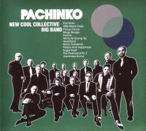 Cover for New Cool Collective · Pachinko (CD) [Digipak] (2010)