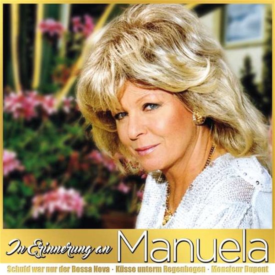 Cover for Manuela · In Erinnerung - Schuld War Nur Der (CD) (2018)