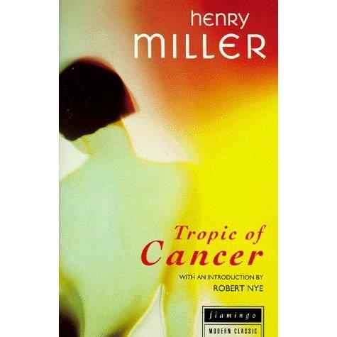 Cover for Henry Miller · Tropic of Cancer (Pocketbok) (1993)