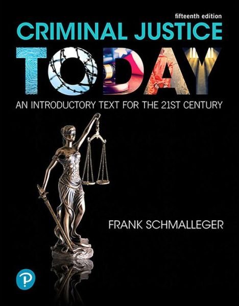 Cover for Frank Schmalleger · REVEL for Criminal Justice Today (Bog) (2018)