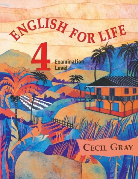 Cover for Cecil Gray · English for Life 4 Examination Level (Pocketbok) [New edition] (2014)