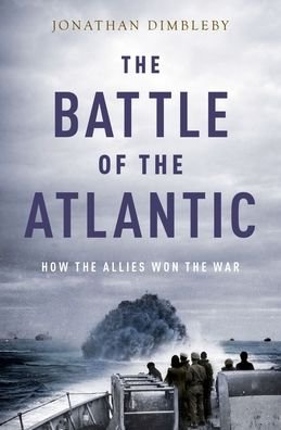 Cover for Jonathan Dimbleby · The Battle of the Atlantic (Paperback Bog) (2018)