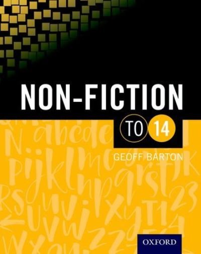 Cover for Geoff Barton · Non-Fiction To 14 Student Book (Paperback Bog) (2018)