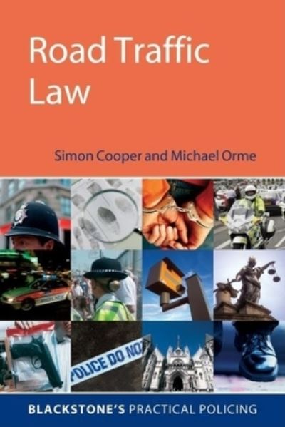 Cover for Simon Cooper · Road Traffic Law (Blackstone's Practical Policing) (Bog) (2006)