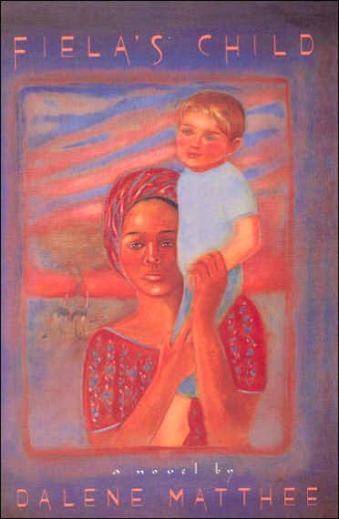 Fiela's Child - Phoenix Fiction S. - Dalene Matthee - Books - The University of Chicago Press - 9780226510835 - December 31, 1986