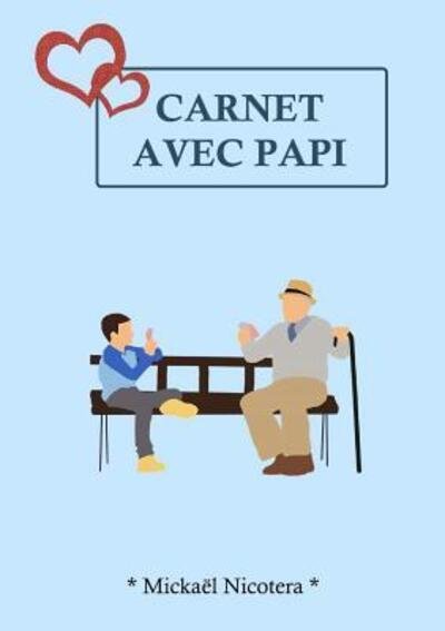Cover for Mickaël Nicotera · Carnet avec Papi (Paperback Book) (2017)