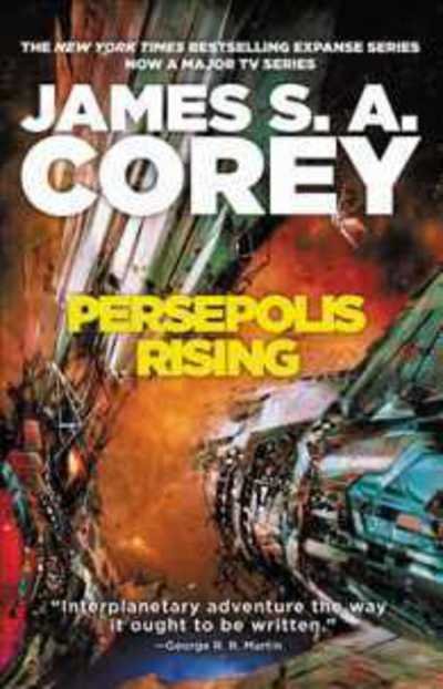 Cover for James S. A. Corey · Persepolis Rising - The Expanse (Inbunden Bok) (2017)