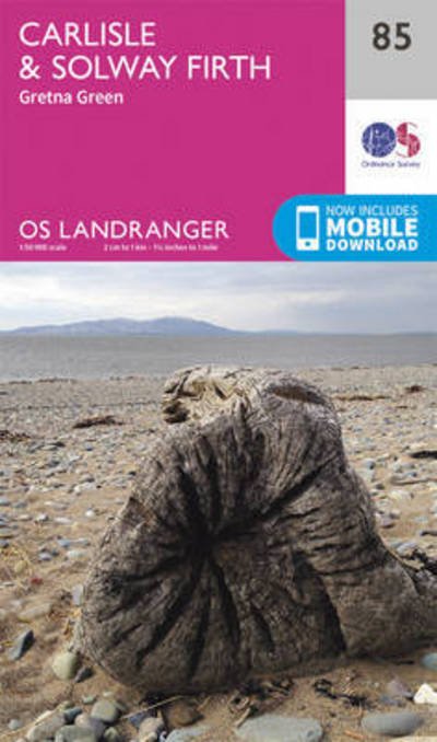 Cover for Ordnance Survey · Carlisle &amp; Solway Firth, Gretna Green - OS Landranger Map (Landkart) [February 2016 edition] (2016)