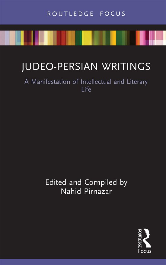 Cover for Nahid Pirnazar · Judeo-Persian Writings: A Manifestation of Intellectual and Literary Life - Iranian Studies (Hardcover Book) (2020)