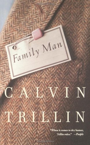 Family Man - Calvin Trillin - Böcker - Farrar, Straus and Giroux - 9780374525835 - 30 juni 1999