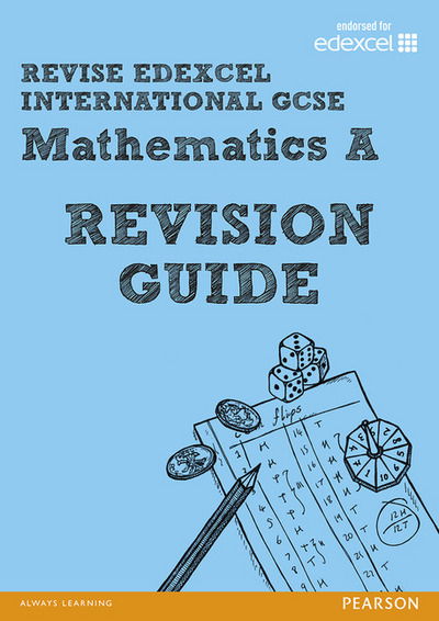 Cover for Harry Smith · REVISE Edexcel: Edexcel International GCSE Mathematics A Revision Guide - Edexcel International GCSE (Paperback Book) (2014)