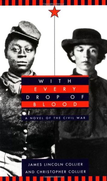 Cover for James Lincoln Collier · With Every Drop of Blood (Paperback Book) (1996)