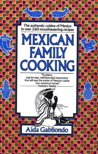 Cover for Aida Gabilondo · Mexican Family Cooking (Paperback Bog) (1992)
