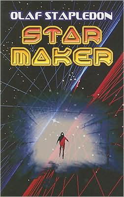 Star Maker - Olaf Stapledon - Bøger - Dover Publications Inc. - 9780486466835 - 19. maj 2008