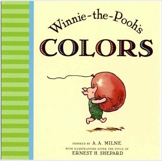 Cover for A.a. Milne · Winnie the Pooh's Colors (Winnie-the-pooh Collection) (Tavlebog) [Brdbk edition] (2009)
