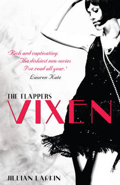 Cover for Jillian Larkin · The Flappers: Vixen (Paperback Book) (2014)