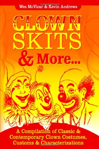 Cover for Kevin Andrews · Clown Skits &amp; More. . . (Pocketbok) (2010)