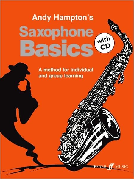 Cover for Andy Hampton · Saxophone Basics Pupil's book - Basics Series (Partitur) [New edition] (2003)