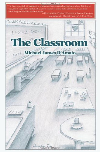 Cover for Michael D'amato · The Classroom (Paperback Book) (2005)