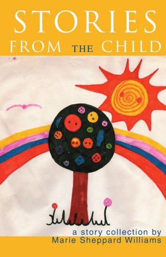 Cover for Marie Williams · Stories from the Child (Pocketbok) (2007)