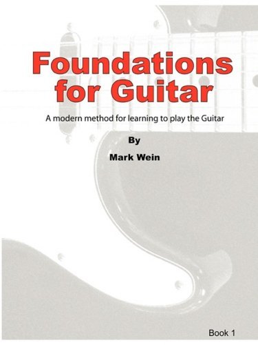 Cover for Owner Mark Wein · Foundations for Guitar Book 1 (Paperback Book) (2008)