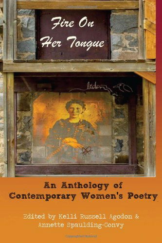 Cover for Annette Spaulding-convy · Fire on Her Tongue: an Anthology of Contemporary Women's Poetry (Paperback Book) (2014)