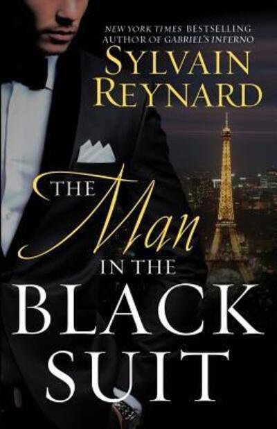 Cover for Sylvain Reynard · The Man in the Black Suit (Paperback Bog) (2017)