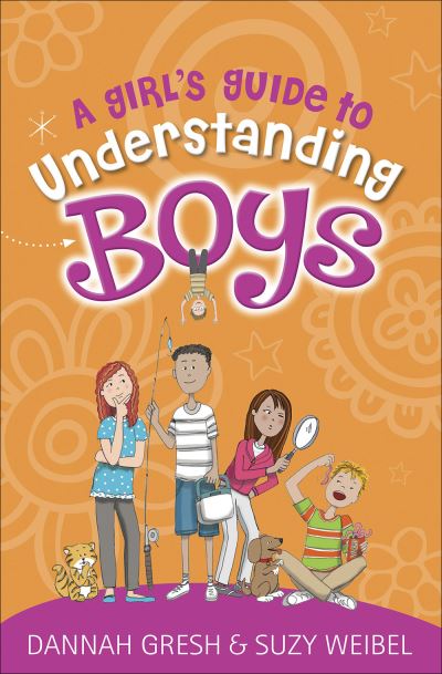 Cover for Dannah Gresh · Girl's Guide to Understanding Boys (Book) (2020)