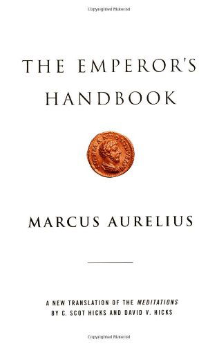 The Emperor'S Handbook - Aurelius - Kirjat - Simon & Schuster - 9780743233835 - tiistai 26. marraskuuta 2002