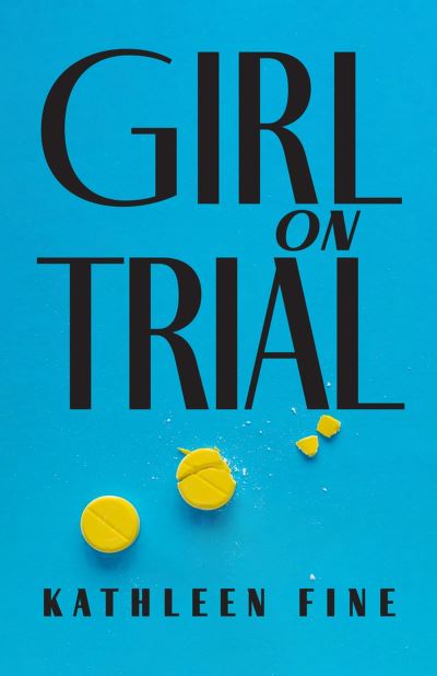 Cover for Kathleen Fine · Girl on Trial (Book) (2023)