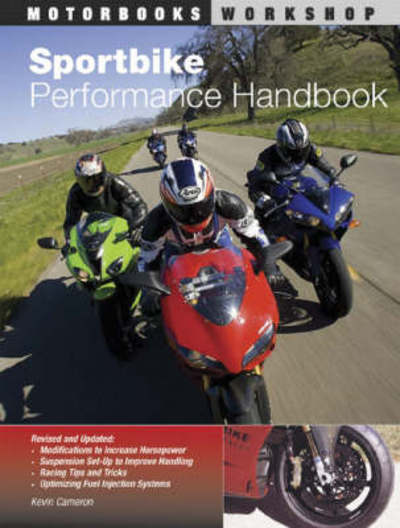 Cover for Kevin Cameron · Sportbike Performance Handbook - Motorbooks Workshop (Paperback Book) (2008)