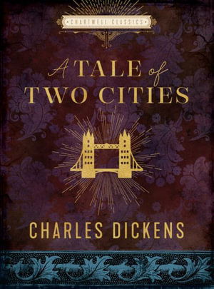 Cover for Charles Dickens · A Tale of Two Cities - Chartwell Classics (Inbunden Bok) (2022)