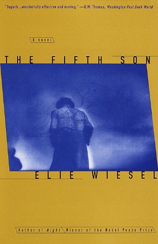 Cover for Elie Wiesel · The Fifth Son: a Novel (Paperback Bog) [Trade Paperback edition] (1998)