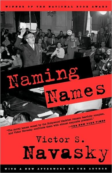 Cover for Victor S. Navasky · Naming Names (Paperback Book) [Revised edition] (2003)