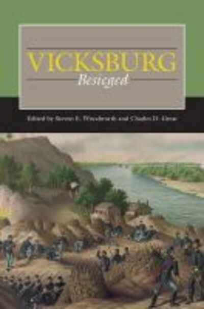 Cover for Vicksburg Besieged - Civil War Campaigns in the West (Hardcover Book) (2020)